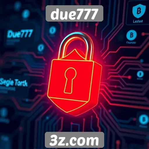 Como o due777 garante segurança nas transações